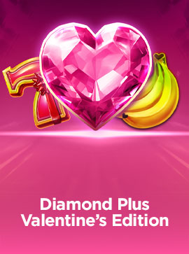 Diamond Plus Valentine’s Edition