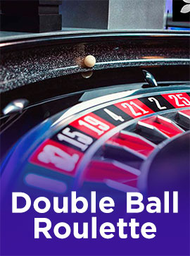 Double Ball Roulette