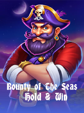 Bounty of the Seas: Hold & Win