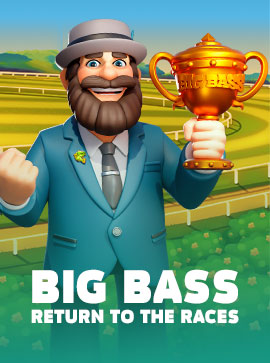 Big Bass Return to the Races