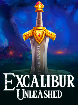 Excalibur Unleashed
