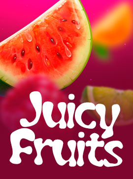 Juicy Fruits