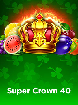 Super Crown 40
